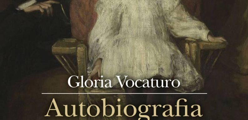 <strong>Gloria Vocaturo – “Autobiografia di mio padre”</strong>