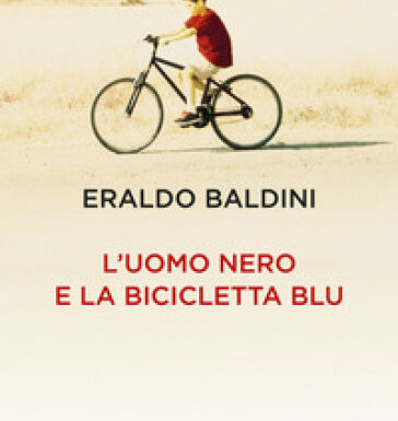 L’UOMO NERO E LA BICICLETTA BLU