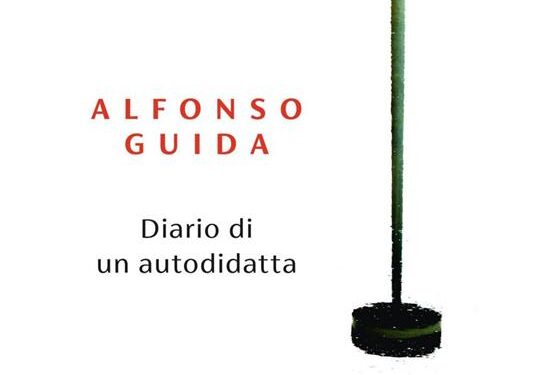 Diario di un autodidatta – Alfonso Guida