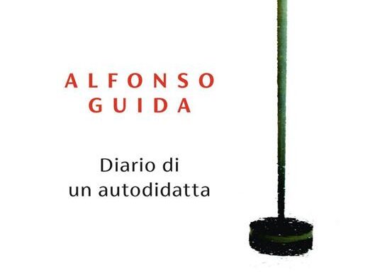 Diario di un autodidatta – Alfonso Guida